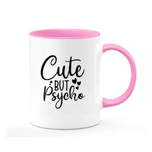 Load image into Gallery viewer, Cute But Psycho Coffee Mug
