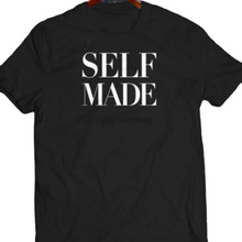 Load image into Gallery viewer, Self Made Tee
