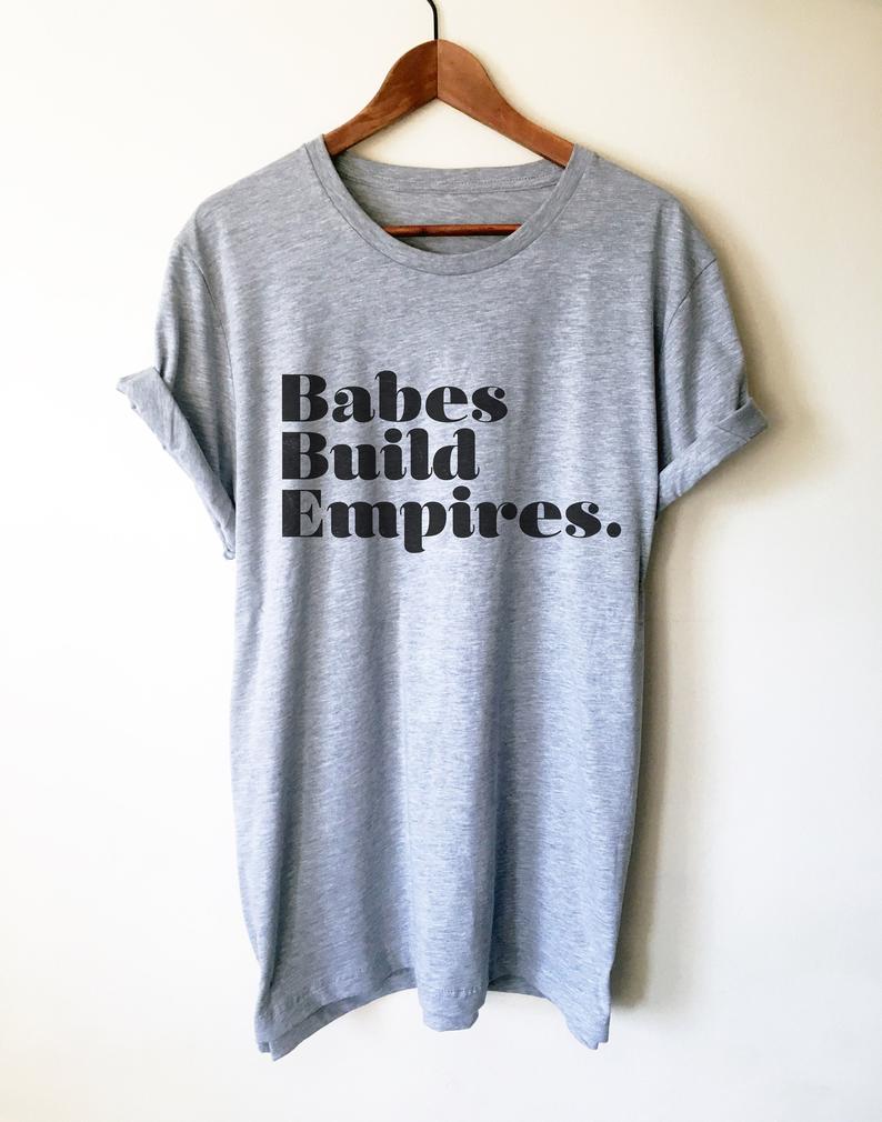 Babes Build Empires Tee