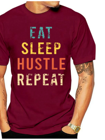 Eat Sleep Hustle Repeat Tee