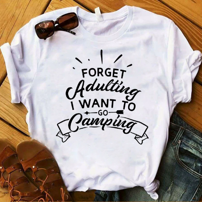 Forget Adulting Camping Tee