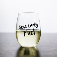 Load image into Gallery viewer, Boss Lady Fuel Tritan Wine Tumbler
