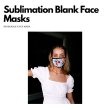 Load image into Gallery viewer, Sublimation Face Mask Blanks
