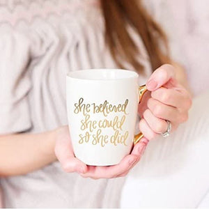 She Believed Mug with Gold Handle